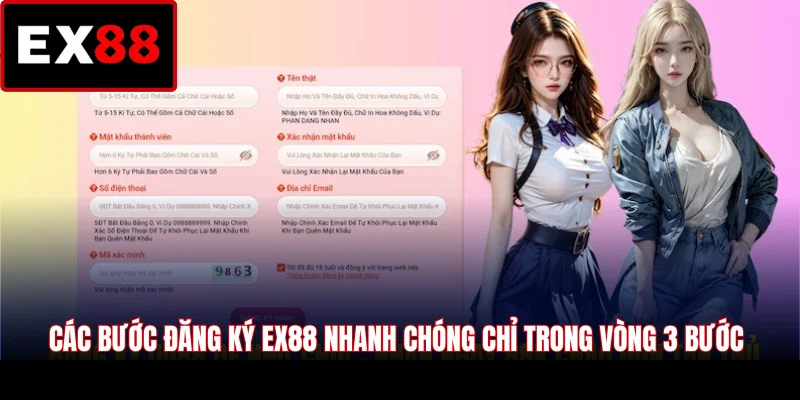 Các bước đăng ký EX88 nhanh chóng chỉ trong vòng 3 bước